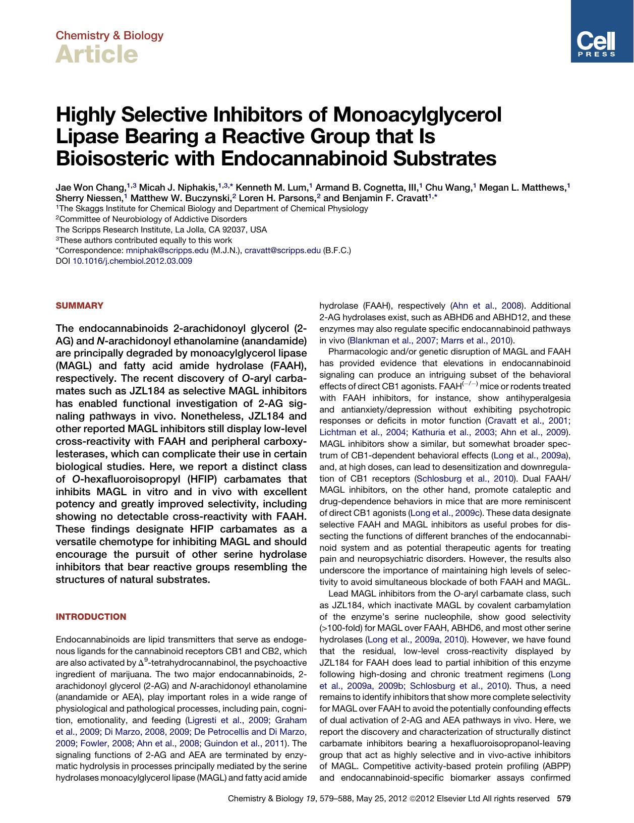 Highly Selective Inhibitors of Monoacylglycerol Lipase Bearing a Reactive Group that Is Bioisosteric with Endocannabinoid Substrates by unknow