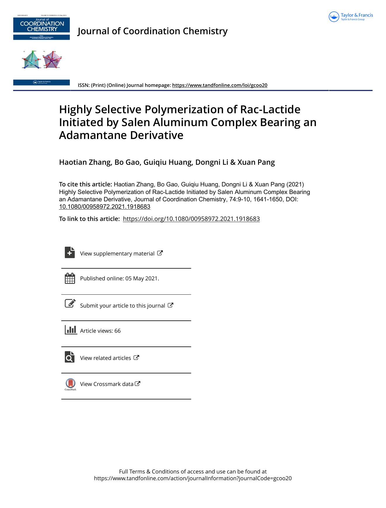Highly Selective Polymerization of Rac-Lactide Initiated by Salen Aluminum Complex Bearing an Adamantane Derivative by Zhang Haotian & Gao Bo & Huang Guiqiu & Li Dongni & Pang Xuan
