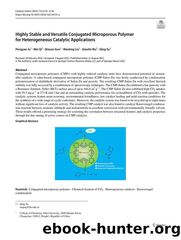 Highly Stable and Versatile Conjugated Microporous Polymer for Heterogeneous Catalytic Applications by Pengyao Ju & Wei Qi & Bixuan Guo & Wanting Liu & Qiaolin Wu & Qing Su