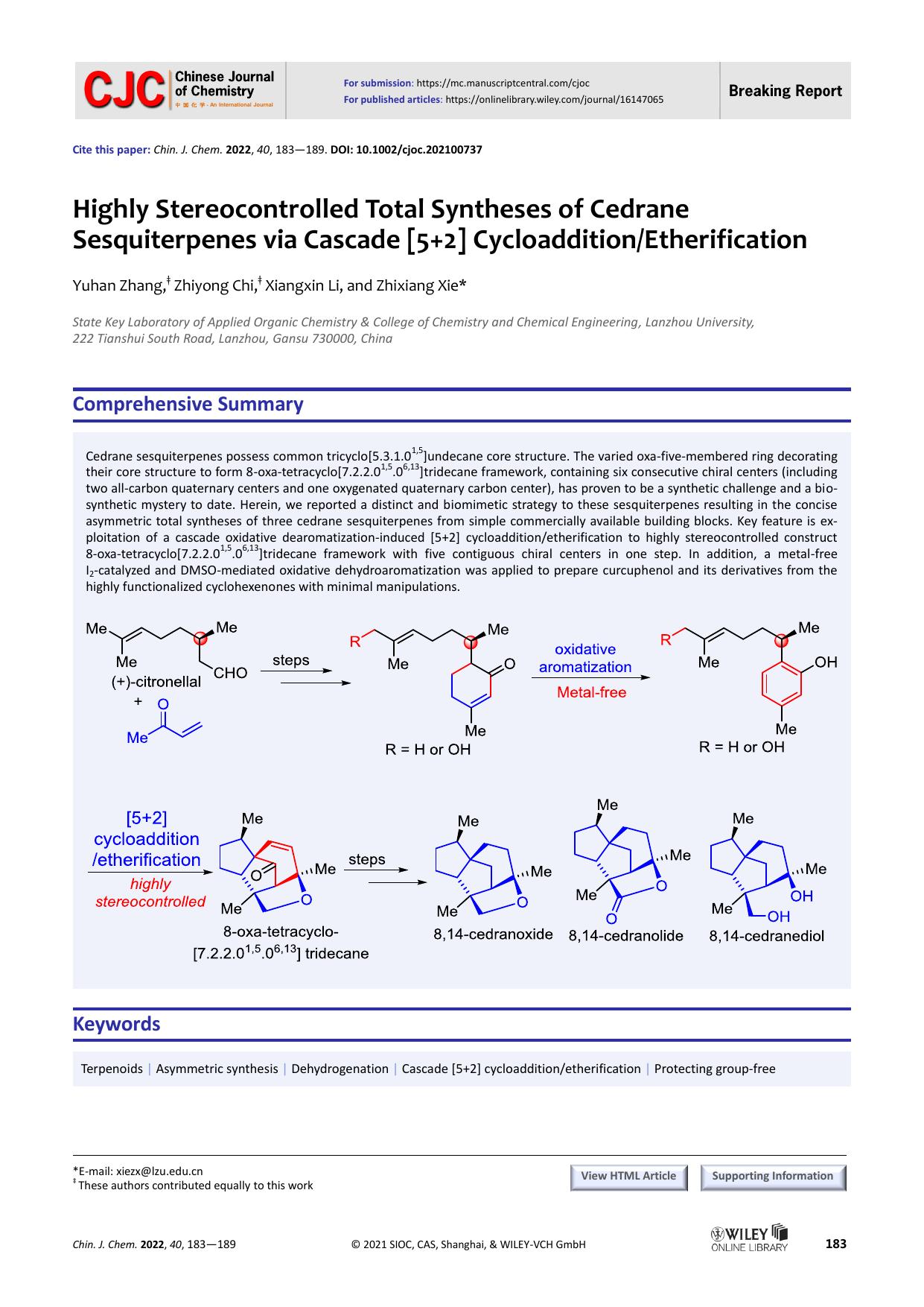 Highly Stereocontrolled Total Syntheses of Cedrane Sesquiter-penes via Cascade [5+2] CycloadditionEtherification by xiezx