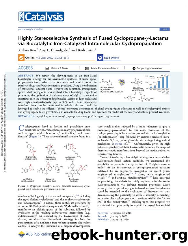 Highly Stereoselective Synthesis of Fused Cyclopropane-Î³-Lactams via Biocatalytic Iron-Catalyzed Intramolecular Cyclopropanation by Xinkun Ren Ajay L. Chandgude & Rudi Fasan