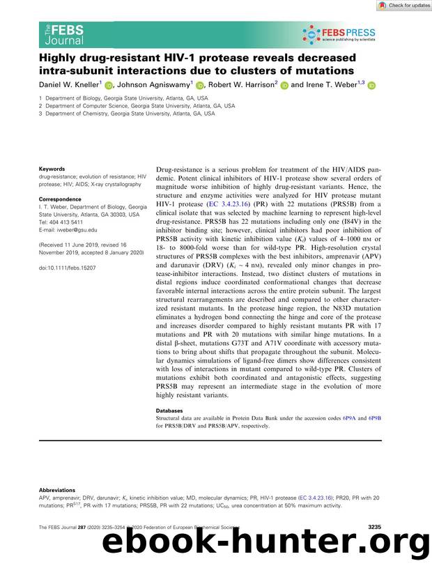 Highly drugâresistant HIVâ1 protease reveals decreased intraâsubunit interactions due to clusters of mutations by Unknown