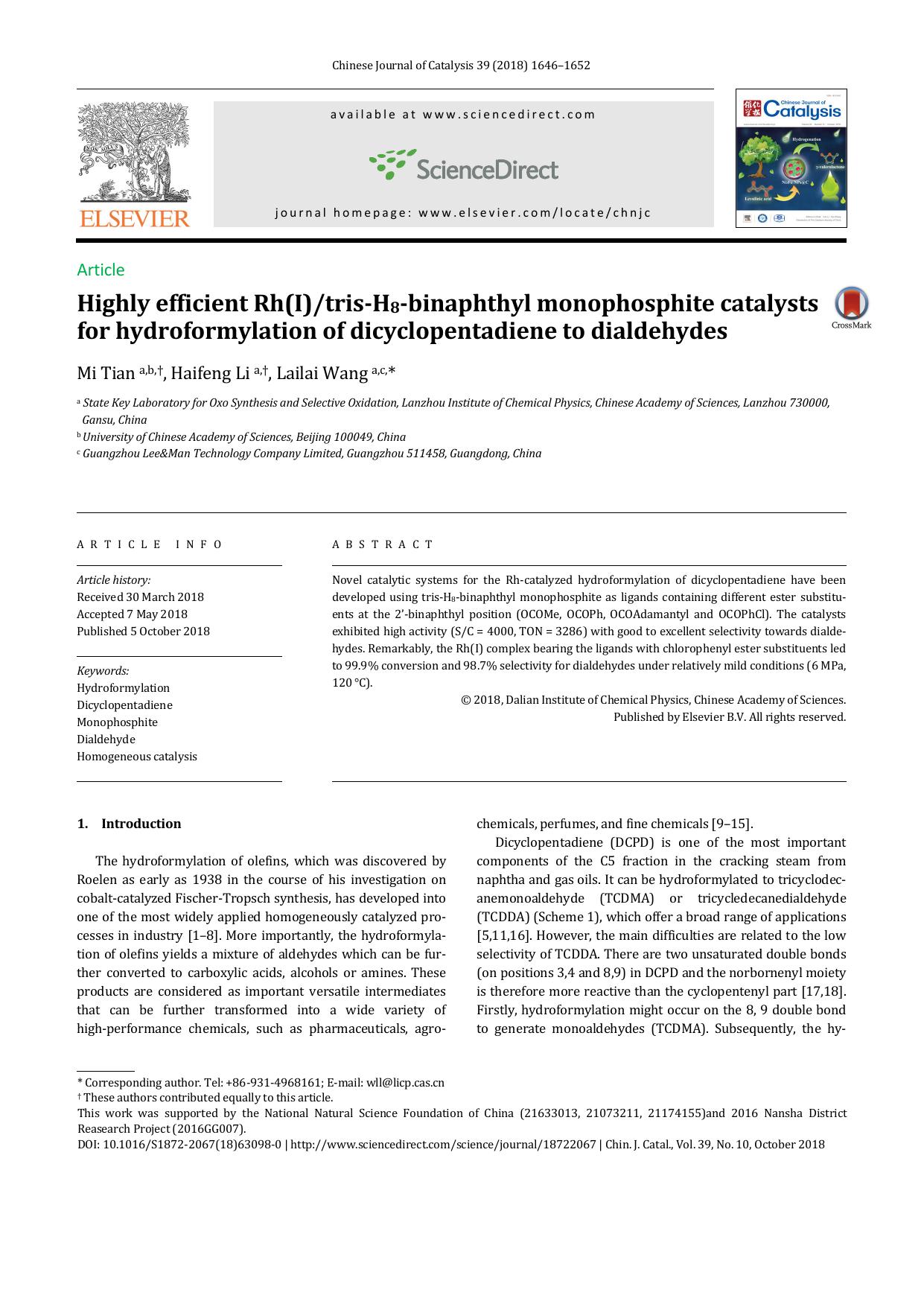 Highly efficient Rh(I)tris-H8-binaphthyl monophosphite catalysts for hydroformylation of dicyclopentadiene to dialdehydes by Mi Tian & Haifeng Li & Lailai Wang