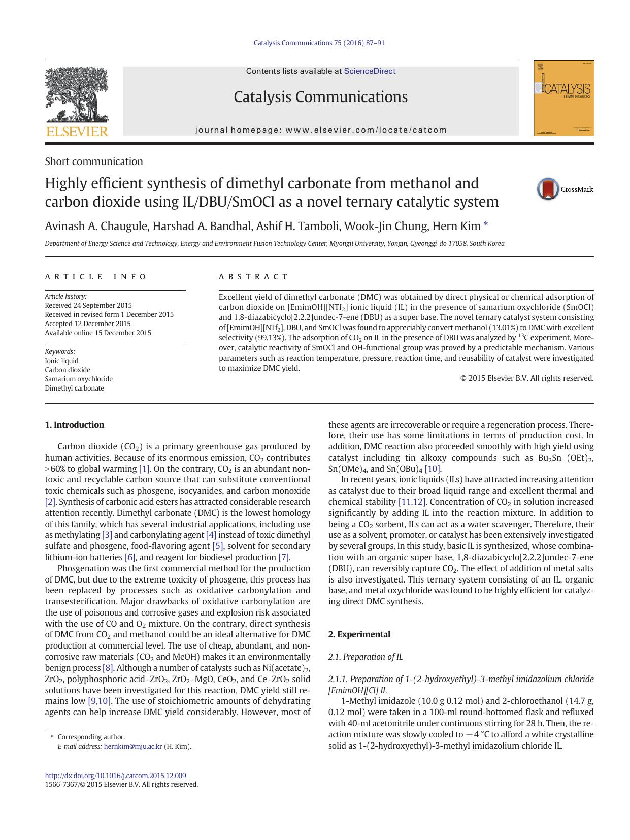 Highly efficient synthesis of dimethyl carbonate from methanol and carbon dioxide using ILDBUSmOCl as a novel ternary catalytic system by Avinash A. Chaugule & Harshad A. Bandhal & Ashif H. Tamboli & Wook-Jin Chung & Hern Kim