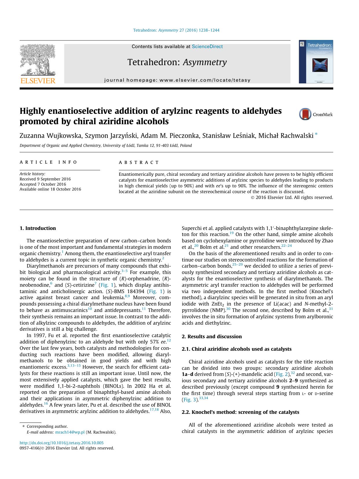 Highly enantioselective addition of arylzinc reagents to aldehydes promoted by chiral aziridine alcohols by Zuzanna Wujkowska & Szymon Jarzyński & Adam M. Pieczonka & Stanisław Leśniak & Michał Rachwalski