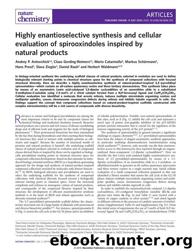 Highly enantioselective synthesis and cellular evaluation of spirooxindoles inspired by natural products by unknow