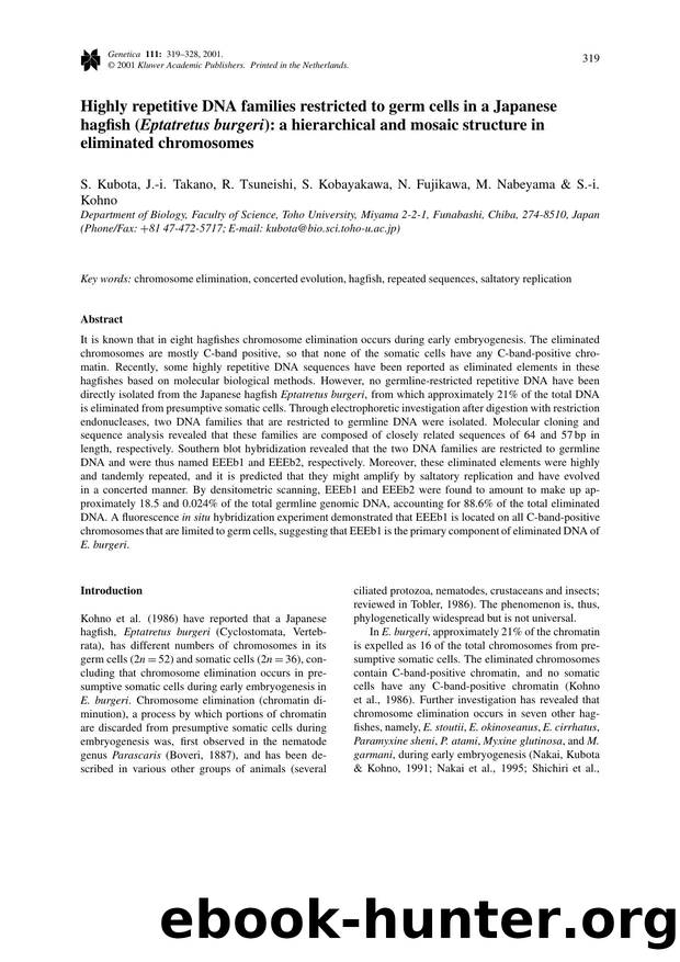 Highly repetitive DNA families restricted to germ cells in a Japanese hagfish (<Emphasis Type="Italic">Eptatretus burgeri<Emphasis>): a hierarchical and mosaic structure in eliminated chromosomes by Unknown