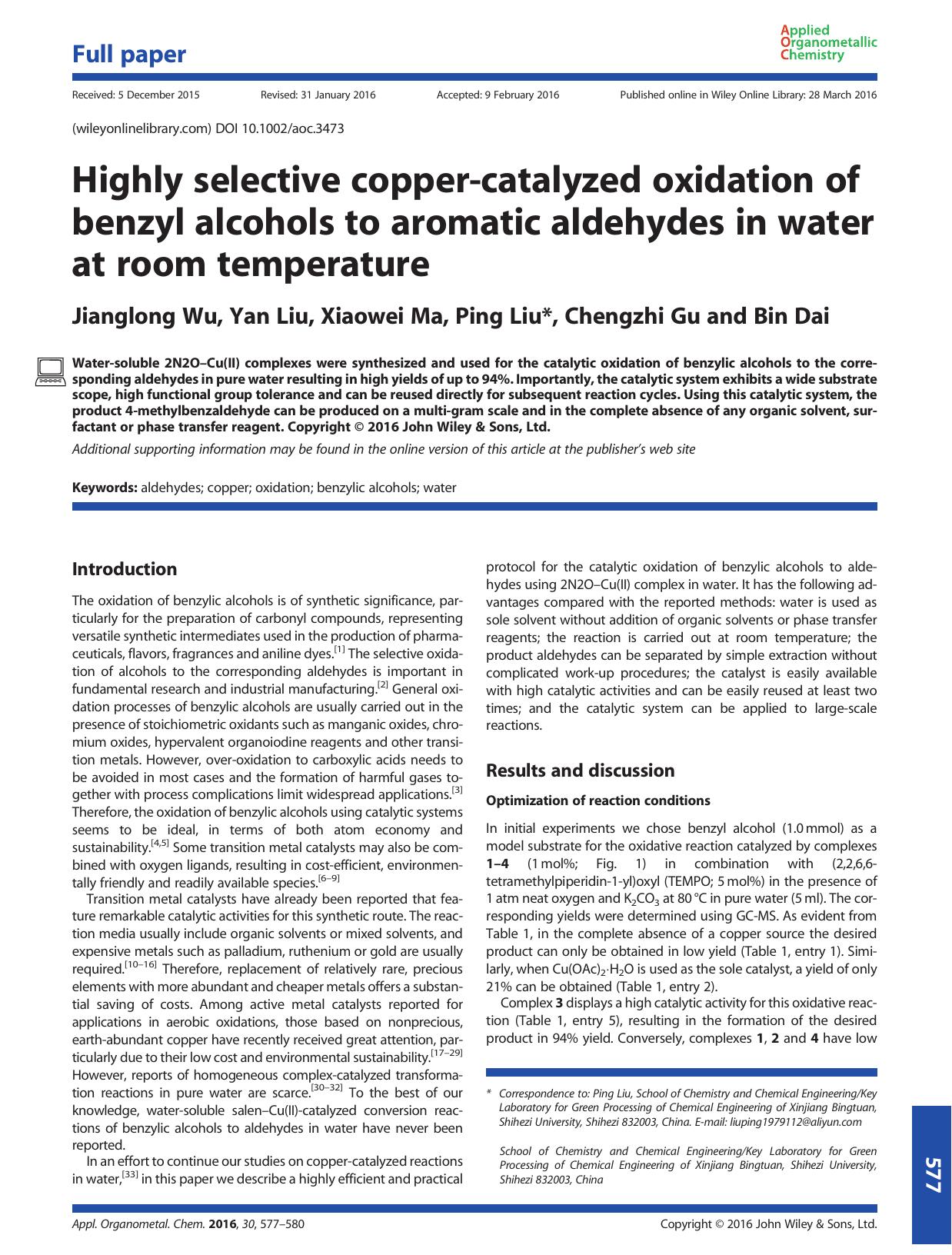 Highly selective copper-catalyzed oxidation of benzyl alcohols to aromatic aldehydes in water at room temperature by Jianglong Wu Yan Liu Xiaowei Ma Ping Liu Chengzhi Gu Bin Dai
