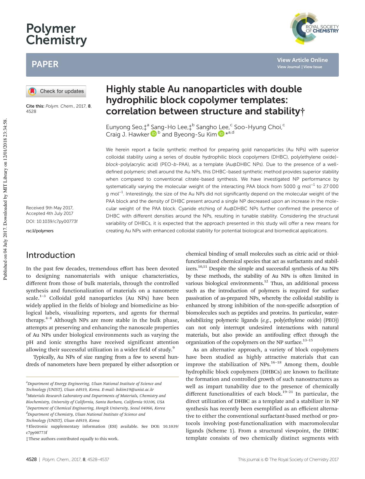 Highly stable Au nanoparticles with double hydrophilic block copolymer templates: correlation between structure and stability by Eunyong Seo Sang-Ho Lee Sangho Lee Soo-Hyung Choi Craig J. Hawker Byeong-Su Kim