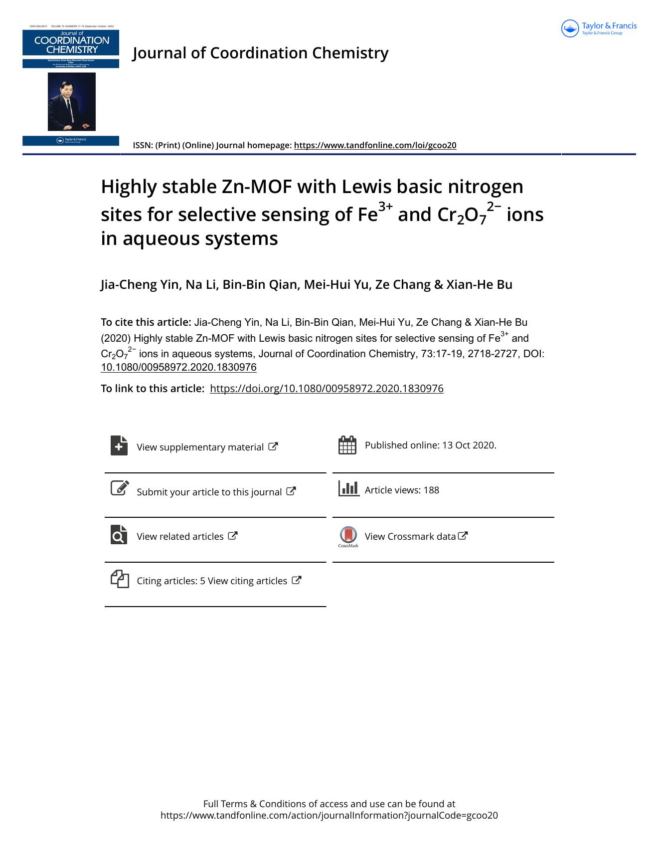 Highly stable Zn-MOF with Lewis basic nitrogen sites for selective sensing of Fe3+ and Cr2O72â ions in aqueous systems by Yin Jia-Cheng & Li Na & Qian Bin-Bin & Yu Mei-Hui & Chang Ze & Bu Xian-He