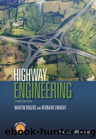 Highway Engineering by Rogers Martin; Enright Bernard; & Bernard Enright