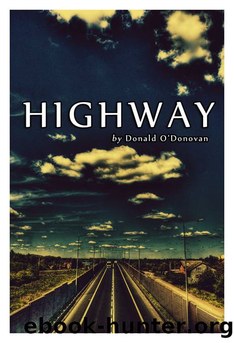 Highway by Donald O'Donovan
