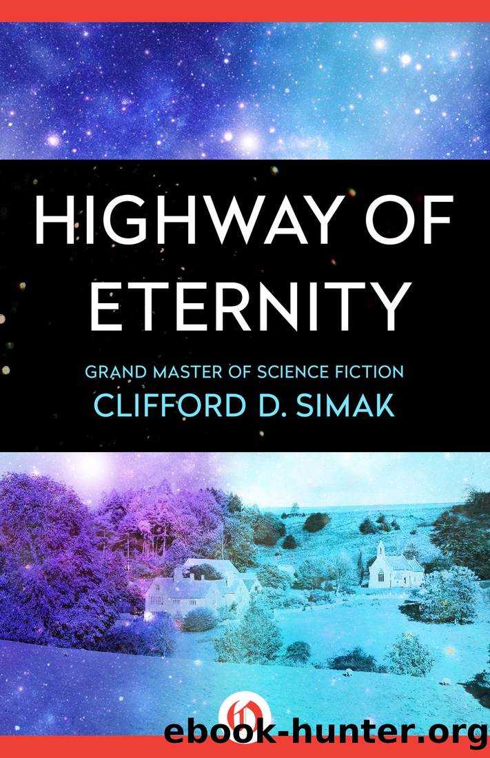 Highway of Eternity by Simak Clifford D