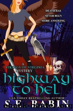 Highway to Hel by S E Babin