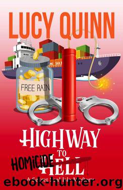 Highway to Homicide by Lucy Quinn