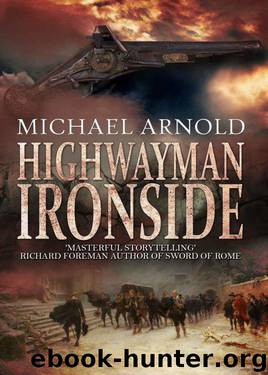 Highwayman: Ironside by Michael Arnold