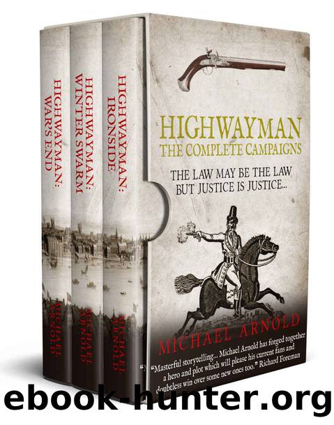 Highwayman: The Complete Campaigns by Arnold Michael
