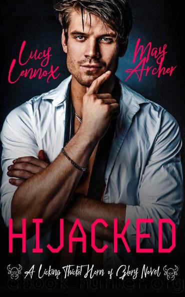 Hijacked: A Licking Thicket: Horn of Glory Novel by Lucy Lennox & May Archer