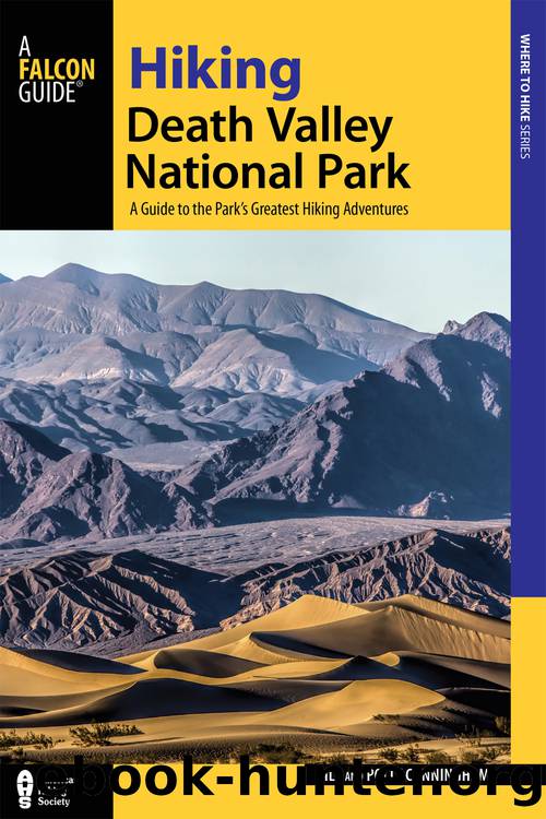 Hiking Death Valley National Park by Bill Cunningham & Polly Cunningham