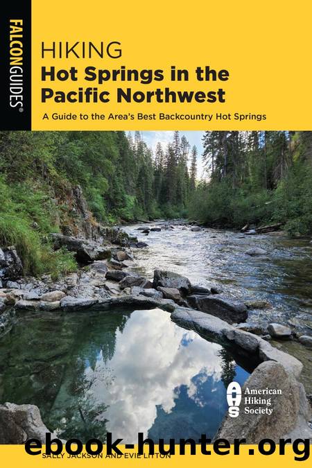 Hiking Hot Springs in the Pacific Northwest by Evie Litton