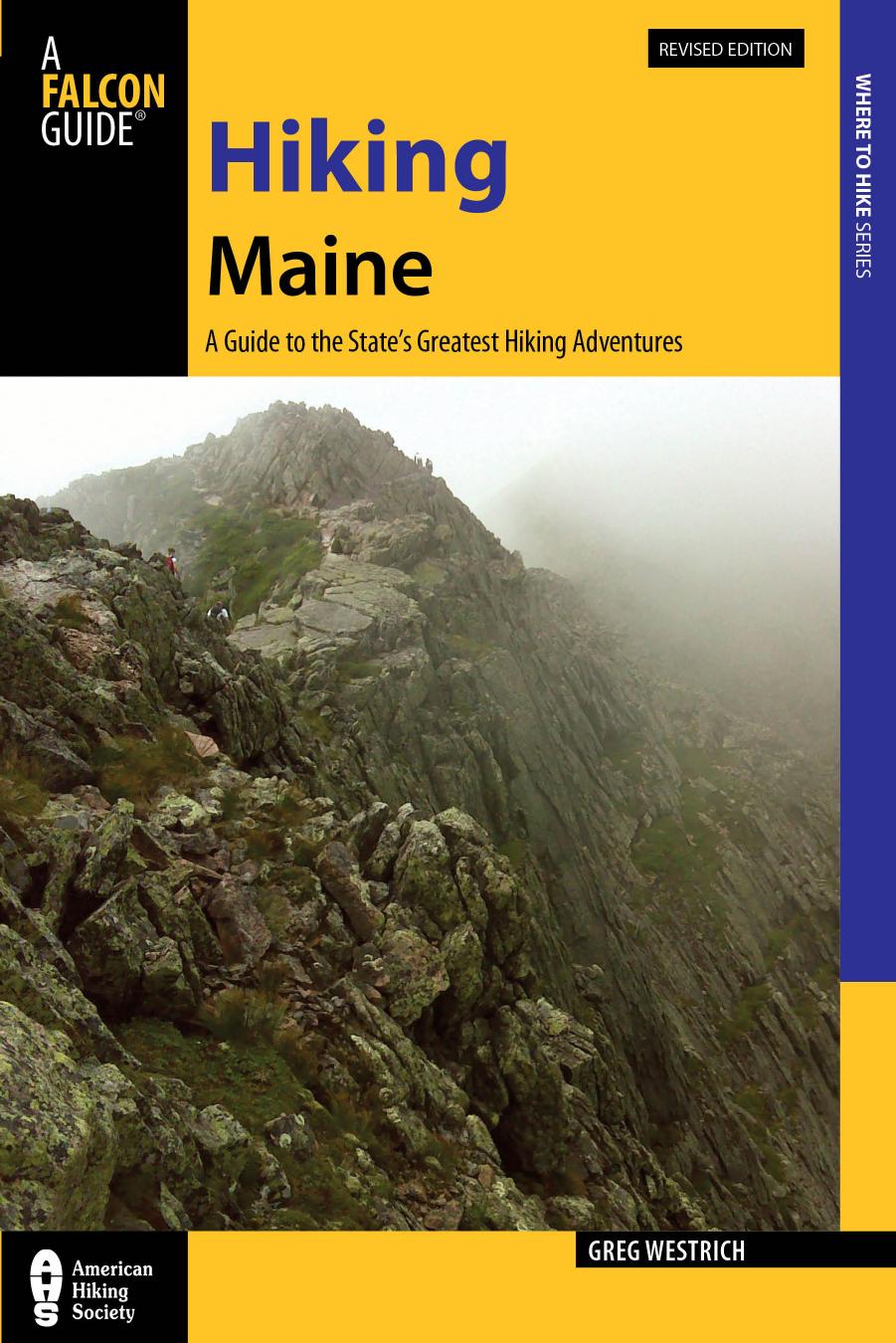 Hiking Maine by Greg Westrich