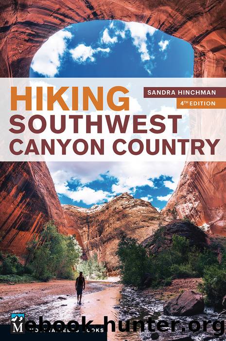 Hiking Southwest Canyon Country by Sandra Hinchman