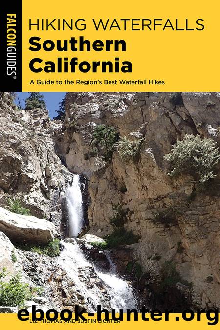Hiking Waterfalls Southern California by Elizabeth Thomas & Justin Lichter