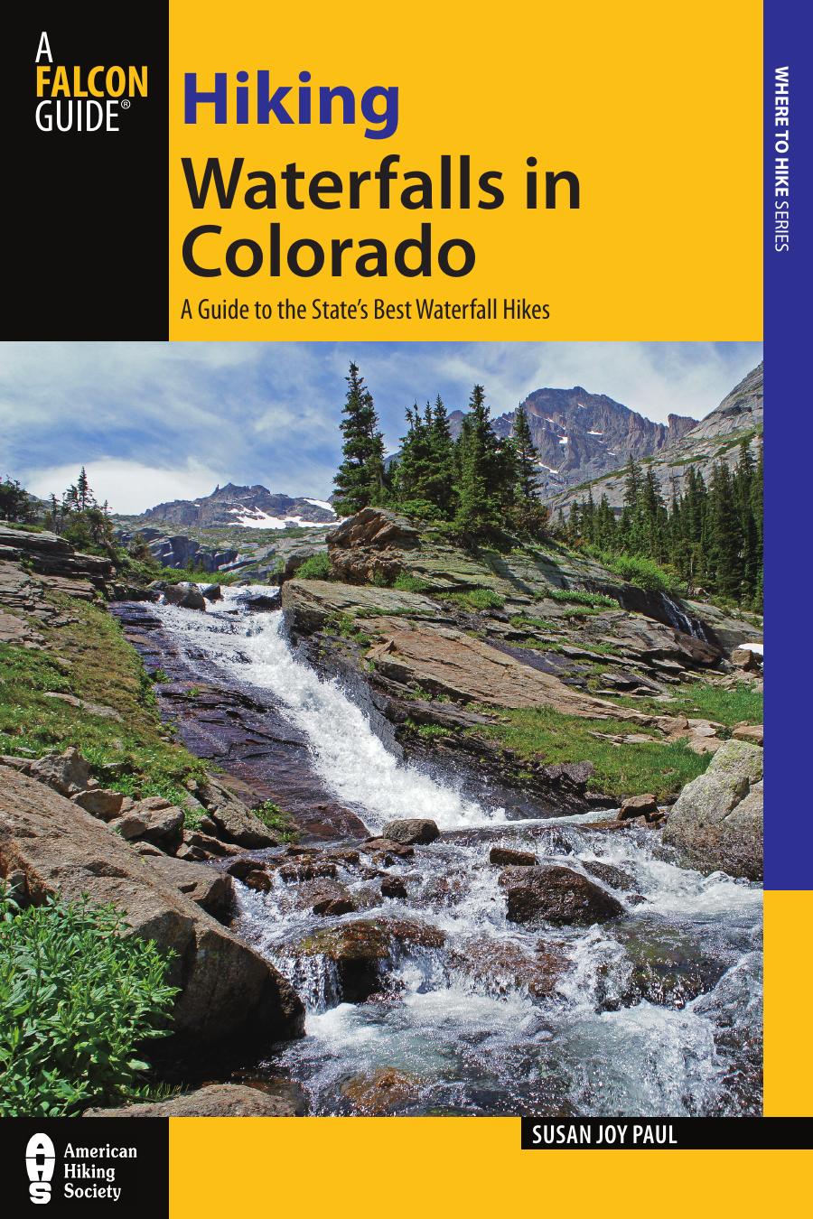 Hiking Waterfalls in Colorado by Susan Joy Paul