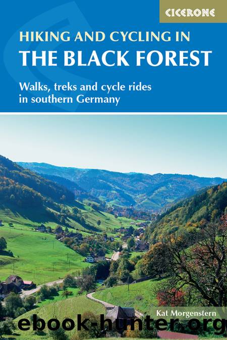 Hiking and Cycling in the Black Forest by Kat Morgenstern