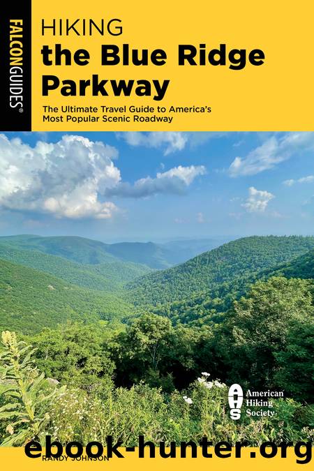 Hiking the Blue Ridge Parkway by Randy Johnson