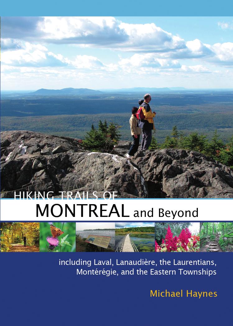 Hiking trails of Montréal and beyond by Haynes Michael