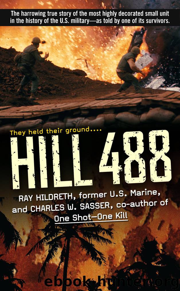 Hill 488 by Ray Hildreth Charles W. Sasser
