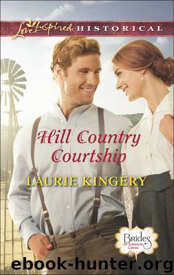 Hill Country Courtship (Brides of Simpson Creek Book 8) by Laurie Kingery