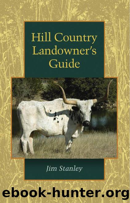 Hill Country Landowner's Guide by James P. Stanley