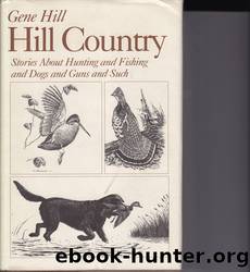 Hill Country by Gene Hill