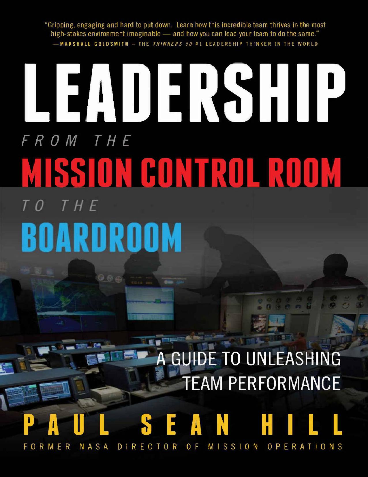 Hill P. Leadership from the Mission Control...A Guide...2017 by Unknown