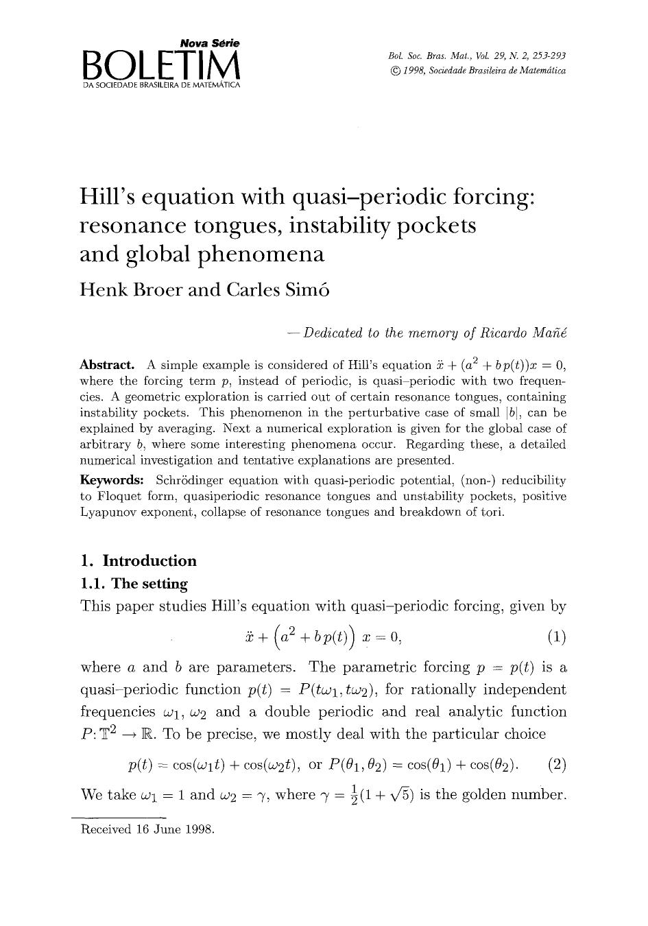 Hill's equation with quasi-periodic forcing: resonance tongues, instability pockets and global phenomena by Unknown