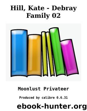 Hill, Kate - Debray Family 02 by Moonlust Privateer