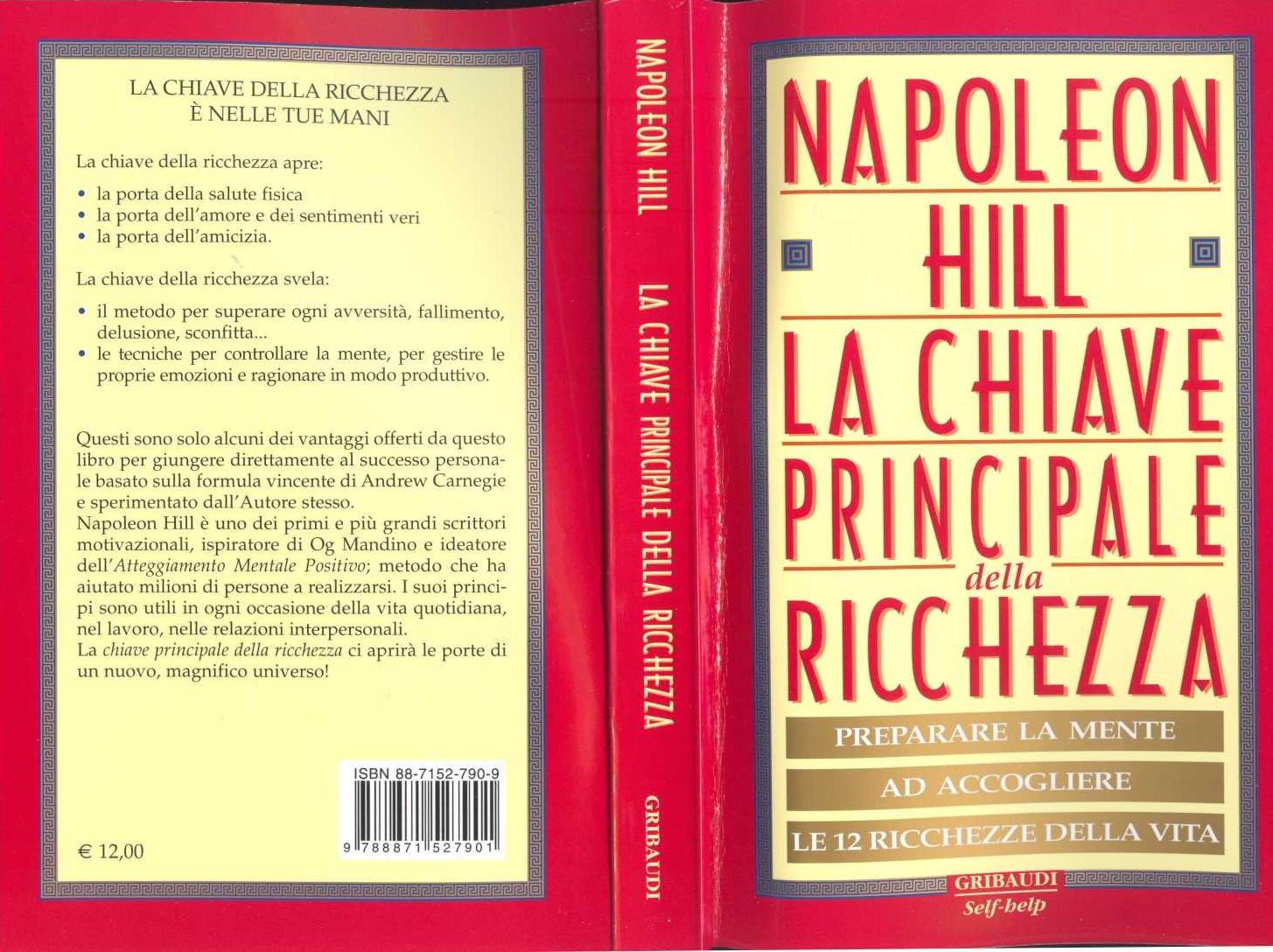 Hill, Napoleon by La chiave principale della ricchezza (PDF)