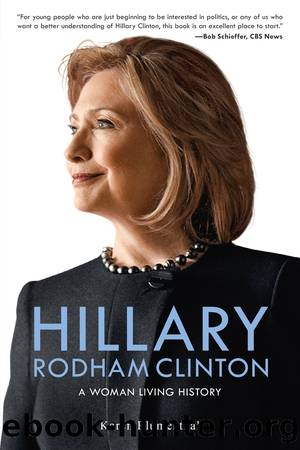 Hillary Rodham Clinton by Karen Blumenthal