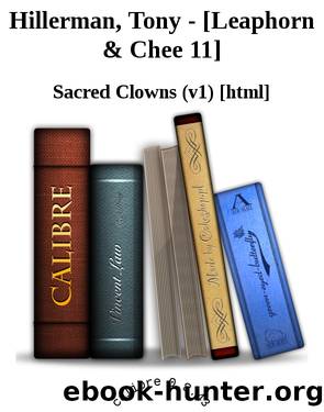 Hillerman, Tony - [Leaphorn & Chee 11] by Sacred Clowns (v1)