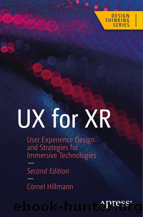 Hillmann C. UX for XR. User Experience Design and Strategies...2ed 2025 by Unknown
