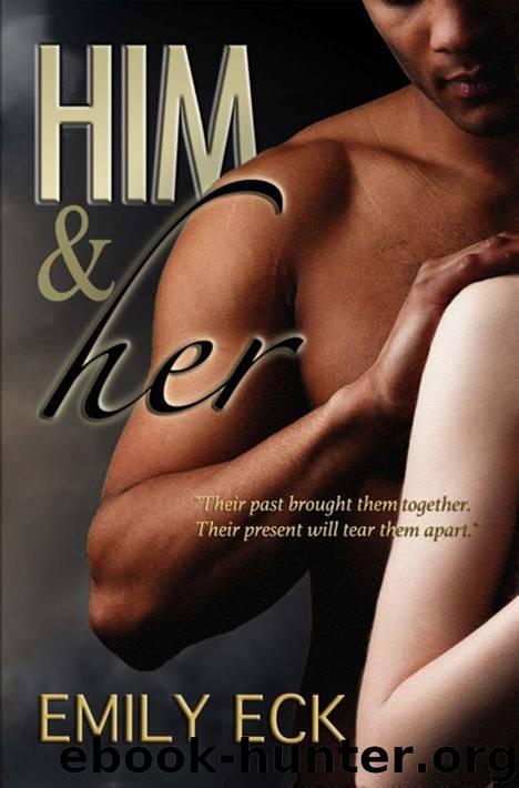Him & Her by Emily Eck