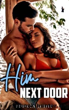 Him Next Door: An Opposites Attract Small Town Romance by Rebecca Castle