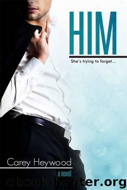 Him by Carey Heywood & Yesenia Vargas