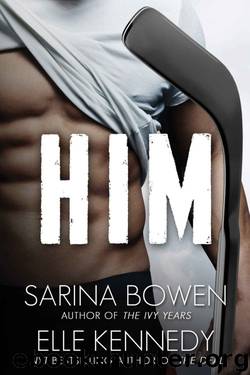 Him by Sarina Bowen & Elle Kennedy