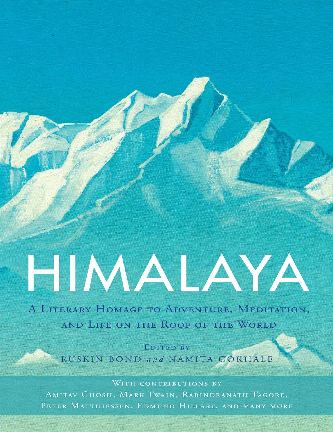 Himalaya by Ruskin Bond