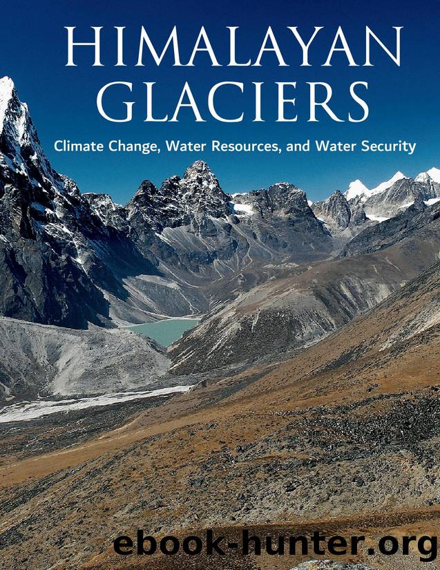 Himalayan Glaciers: Climate Change, Water Resources, and Water Security by National Research Council