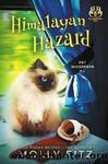 Himalayan Hazard (Pet Whisperer P.I. Book 8) by Molly Fitz & Blueberry Bay