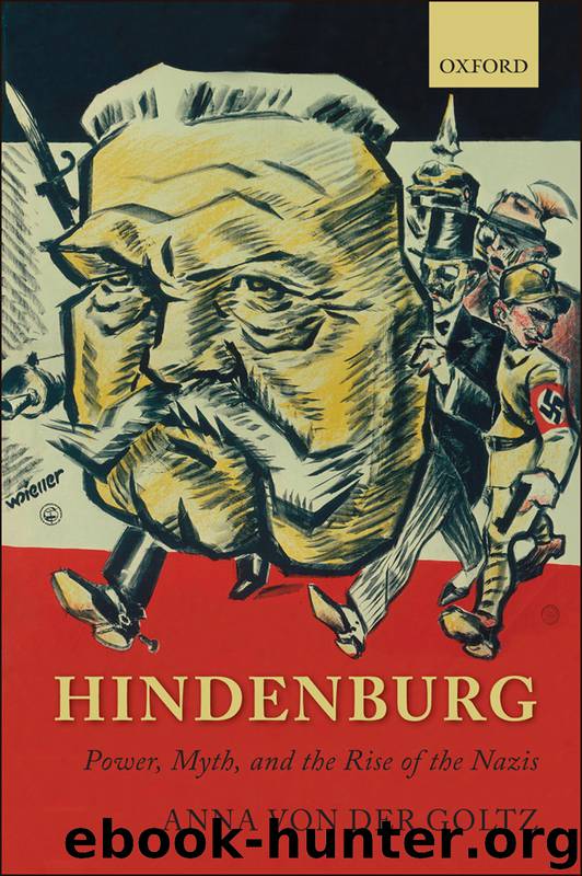 Hindenburg by Von der Goltz Anna;